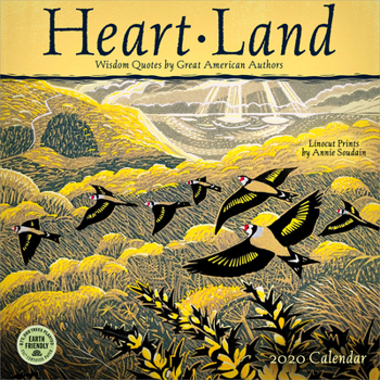 Calendar Heart Land 2020 Wall Calendar: Wisdom Quotes by Great American Authors Book