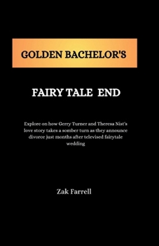 Paperback Golden Bachelor's Fairy Tale End Book