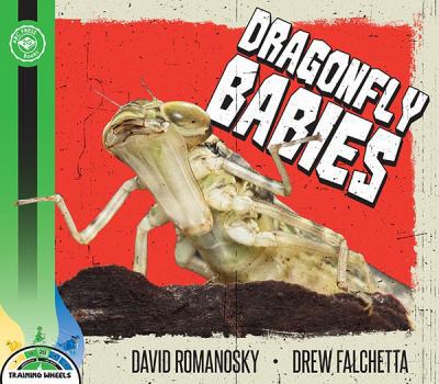 Unknown Binding Dragonfly Babies (Training Wheels) Book