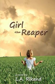 Paperback Girl The Reaper: Death can sometimes be a beginning, instead of just an end. Book