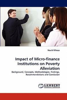 Paperback Impact of Micro-Finance Institutions on Poverty Alleviation Book