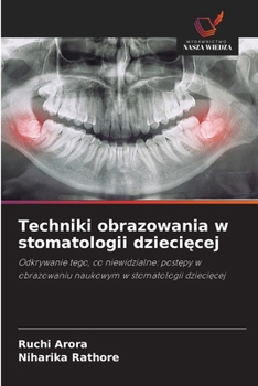 Paperback Techniki obrazowania w stomatologii dziecięcej [Polish] Book