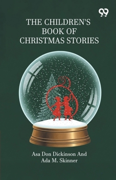 Paperback The Children's Book Of Christmas Stories Book