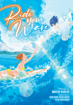 Paperback Ride Your Wave (Manga) Book