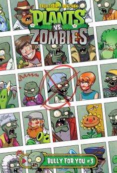 Plants vs Zombies #3 Bully For you - Book  of the Plants vs. Zombies