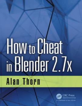 Paperback How to Cheat in Blender 2.7x Book