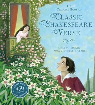 Hardcover The Orchard Book of Classic Shakespeare Verse Book