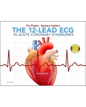 Paperback The 12-Lead ECG in Acute Coronary Syndromes Book