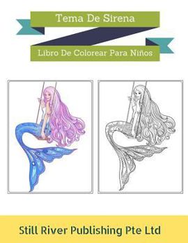 Tema De Sirena: Libro De Colorear Para Ni�os