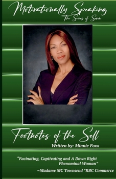 Footnotes Of The Sell (Motivationally Speaking the Seven)