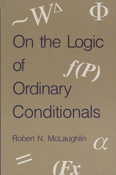 Paperback On the Logic of Ordinary Conditionals Book