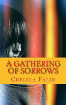 A Gathering of Sorrows: The Benson Family Chronicles - Book #2 of the Benson Family Chronicles