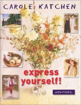 Paperback Express Yourself with Pastel Book