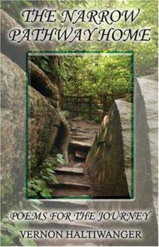 Paperback The Narrow Pathway Home: Poems for the Journey Book