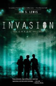 Invasion - Book #1 of the C.H.A.O.S.