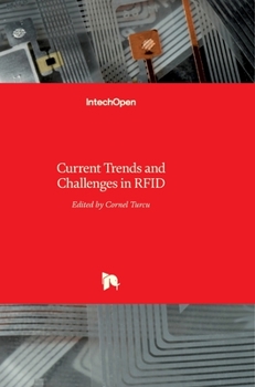 Hardcover Current Trends and Challenges in RFID Book