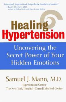 Hardcover Healing Hypertension: A Revolutionary New Approach Book