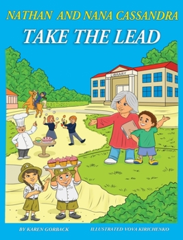 Hardcover Nathan and Nana Cassandra: Take the Lead Book