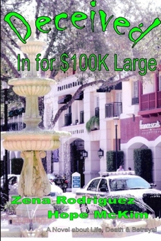 Paperback Deceived-In for $100K Large Book