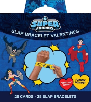Paperback DC: Super Friends Slap Bracelet Valentines: School Valentines Book