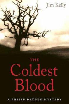 The Coldest Blood - Book #4 of the Philip Dryden