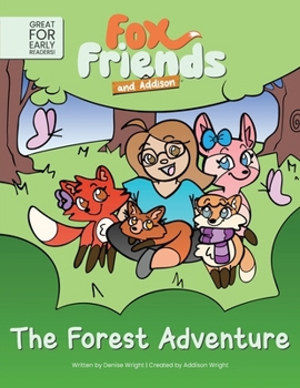 Paperback Fox Friends and Addison: The Forest Adventure - Early Readers Book