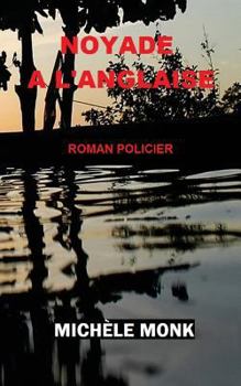 Paperback Noyade a l'anglaise [French] Book