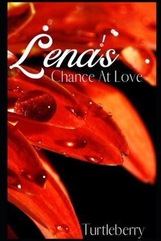 Paperback Lena's Chance At Love Book