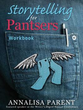 Paperback Storytelling for Pantsers: Workbook Book