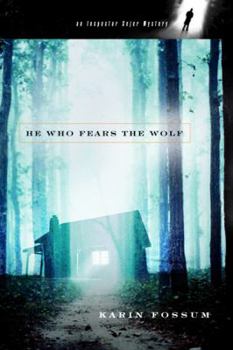 Hardcover He Who Fears the Wolf (Inspector Sejer Mysteries) Book