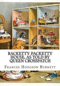The Racketty-Packetty House