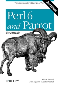 Paperback Perl 6 and Parrot Essentials Book