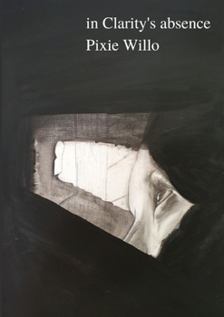 Paperback in Clarity's absence Book