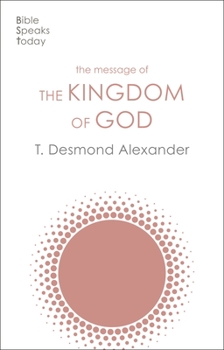 Paperback The Message of the Kingdom of God Book