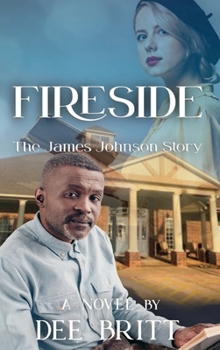 Hardcover Fireside: The James Johnson Story Book