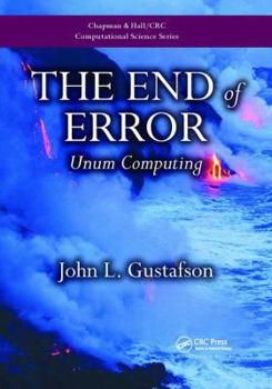 Hardcover The End of Error: Unum Computing Book