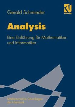 Paperback Analysis: Eine Einführung Für Mathematiker Und Informatiker [German] Book