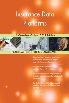 Paperback Insurance Data Platforms A Complete Guide - 2019 Edition Book