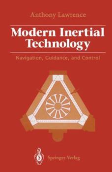 Hardcover Modern Inertial Technology: Navigation, Guidance, and Control Book