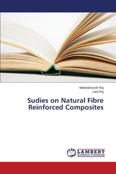 Paperback Sudies on Natural Fibre Reinforced Composites Book