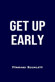 Get Up Early Standard Booklets: A softcover fitness tracker to record four days worth of exercise plus cardio.