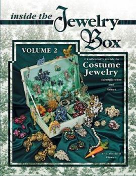 Paperback Inside the Jewelry Box, Vol. 2: A Collector's Guide to Costume Jewelry: Identification and Values Book