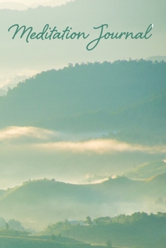 Meditation Journal: Mindful Days - Zen Meditation Reflection and Insights Journal - 150 Pages