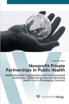 Paperback Nonprofit-Private Partnerships in Public Health Book