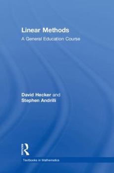 Hardcover Linear Methods: A General Education Course Book