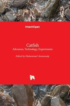 Hardcover Catfish - Advances, Technology, Experiments Book