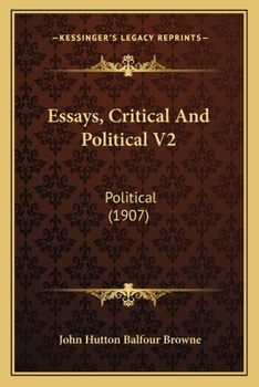 Paperback Essays, Critical And Political V2: Political (1907) Book