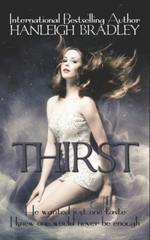 Thirst - Book #3 of the Elite