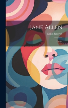 Jane Allen: Center