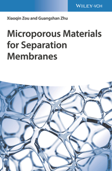 Hardcover Microporous Materials for Separation Membranes Book